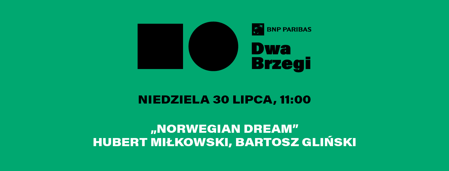 Grafika: Live — Spotkanie z twórcami — Norwegian Dream